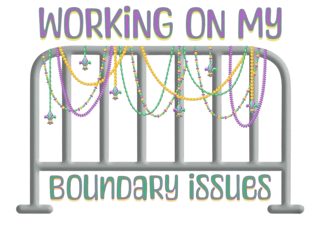 Working on my Boundary Issues DTF
