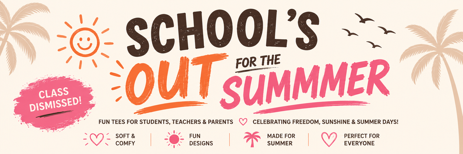 School's Out For The Summer