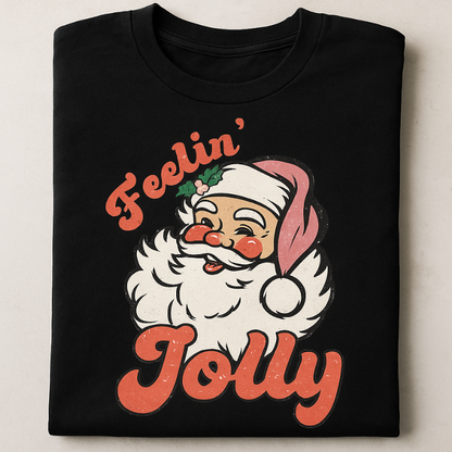 "Feelin Jolly" T Shirt