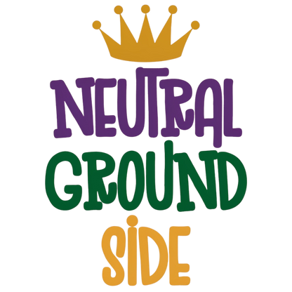 Neutral Ground Side DTF