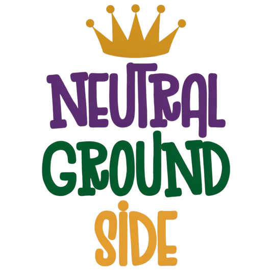 Neutral Ground Side DTF