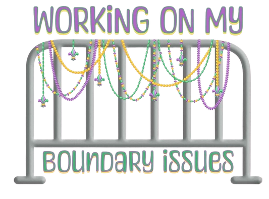 Mardi Gras Boundary Issues DTF